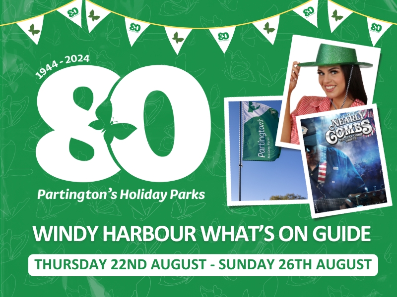 Celebrate 80 years at Windy Harbour | 22nd – 25th August